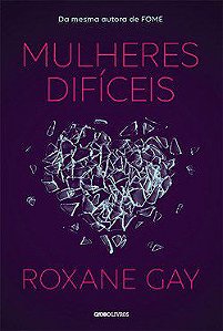 Livro Mulheres Dificeis - Gay