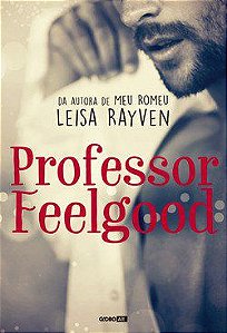 Livro Professor Feelgood - Rayven