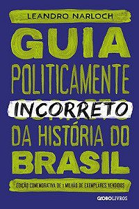 Livro Guia Politicamente Incorreto da História do Brasil