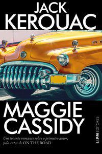 Livro Maggie Cassidy - Kerouac