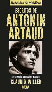 Livro Escritos de Antonin Artaud - Rebeldes e Malditos - Artaud