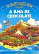 Livro Ilha de Chocolate - Salve-se Quem Puder - Scipione
