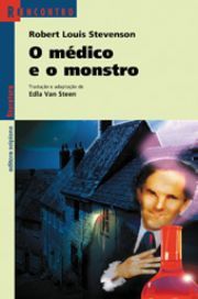 Livro Médico e o Monstro - Col. Reencontro Literatura - Steen - Scipione