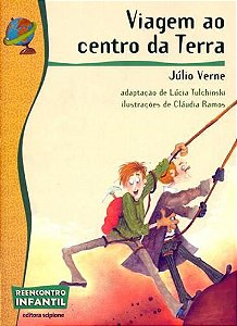 Livro Viagem ao Centro da Terra - - Lucia Tulchinski - Scipione