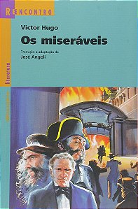Livro Os Miseráveis Col. Reencontro Literatura - Hugo