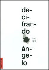 Livro Decifrando Angelo - Dill