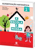 Livro Escola e Nossa Matemática - 1 Ano - Scipione