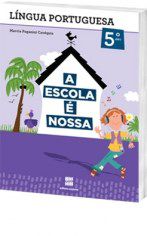 Livro Escola e Nossa Língua Portuguesa - 5 Ano - Scipione