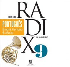 Livro PROJETO RADIX PORTUGUES - 9 ANO - SCIPIONE