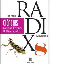 Livro PROJETO RADIX CIENCIAS - 8 ANO - SCIPIONE