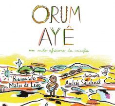 Livro Orum Aye: Um Mito Africano da Criação