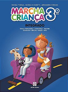 Livro Marcha Criança Integrado 3 Ano  - Teresa - Scipione