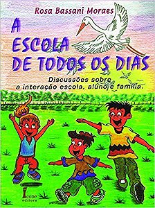 Livro Escola de Todos os Dias, A - Moraes