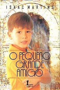 Livro Pequeno Grande Amigo, O - Martins