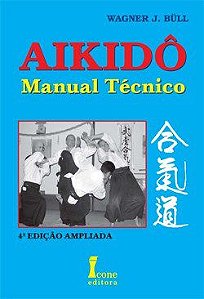 Livro Aikido: Manual Técnico