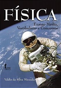 Livro Fisica - Ensino Medio, Vestibulares e Concursos - Miranda