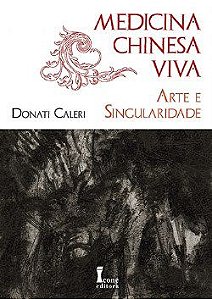 Livro Medicina Chinesa Viva