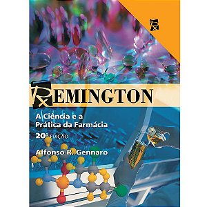 Livro Remington a Ciência e a Prática da Farmácia: Gennaro  Guanabara