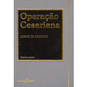 Livro Operacao Cesariana - Rezende