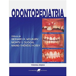 Livro Odontopediatria - Welbury/ Duggal