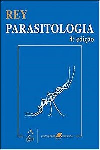 Livro Parasitologia Parasitos e Doenças Parasitárias: Rey