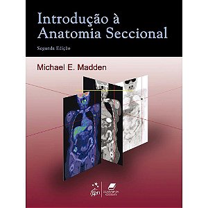 Livro Introdução à Anatomia Seccional - Madden