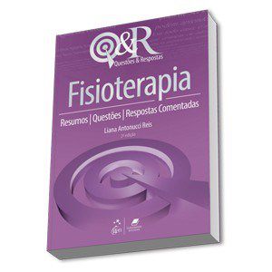 Livro Fisioterapia - Resumos, Questoes, Resposta Comentadas - Reis