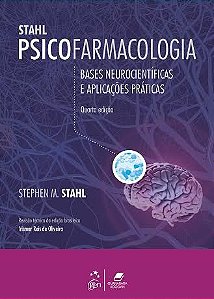 Livro Psicofarmacologia - Base Neurocientíficas e Aplicações Práticas - Stahl