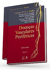 Livro Doenças Vasculares Periféricas 2 Vols. - Maffei - Guanabara