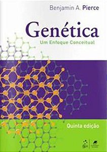Livro Genetica Um Enfoque Conceitual - Pierce - Guanabara