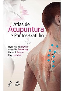 Livro Atlas de Acupuntura e Pontos-gatilho Hecker