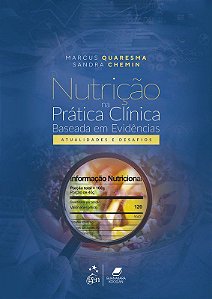 Livro Nutrição Na Prática Clínica Baseada em Evidências: Quaresma Guanabara