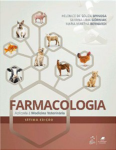 Livro Farmacologia Aplicada à Medicina Veterinária Spinosa