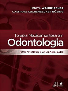 Livro Terapia Medicamentosa em Odontologia: Wannmacher  Guanabara