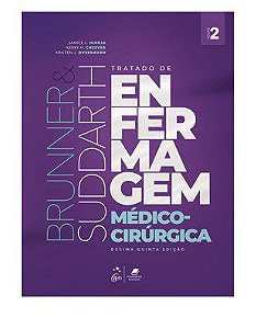 Livro Brunner e Suddarth Tratado de Enfermagem Médico-Cirúrgica 2 Vol