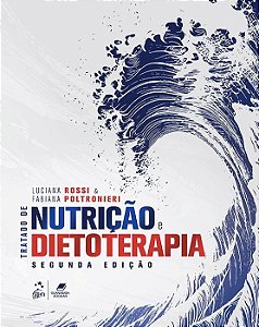 Livro Tratado de Nutrição e Dietoterapia  Rossi