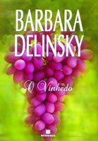 Livro Vinhedo, O - Delinsky
