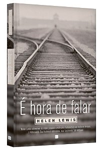 Livro E Hora de Falar - Lewis