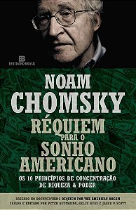 Livro Réquiem para o Sonho Americano - Chomsky - Bertrand