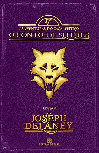 Livro Aventuras do Caca-feitico, as - o Conto de Slither - Vol.11 - Delaney