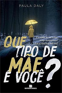 Livro Que Tipo de Mae e Voce - Daly