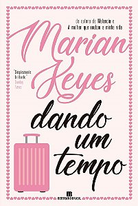 Livro Dando Um Tempo - Keyes - Bertrand