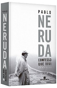 Livro Confesso Que Vivi - Neruda