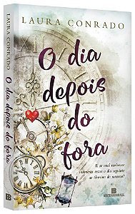 Livro Dia Depois do Fora, O - Conrado