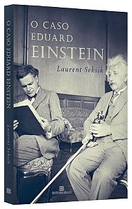 Livro Caso Eduard Einstein, O - Seksik