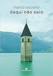 Livro Daqui Nao Saio - Balzano