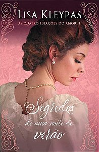 Livro Segredos de Uma Noite de Verao - Pop Chic - Lisa Kleypas