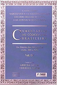 Livro Comentários ao Novo Código Civil Brasileiro  Vol. IV