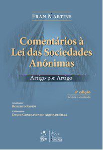 Livro Comentarios a Lei das Sociedades Anonimas - Martins/ Papini