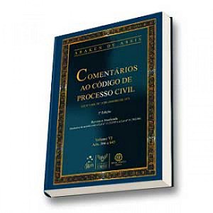 Livro Comentarios Ao Codigo De Processo Civil - Vol. Vi - Assis